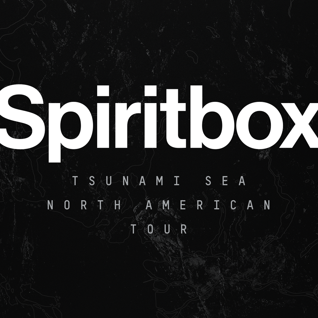 Spiritbox Reveal 2025 Tsunami Sea North American Tour w/ Loathe, Dying Wish and Gel.