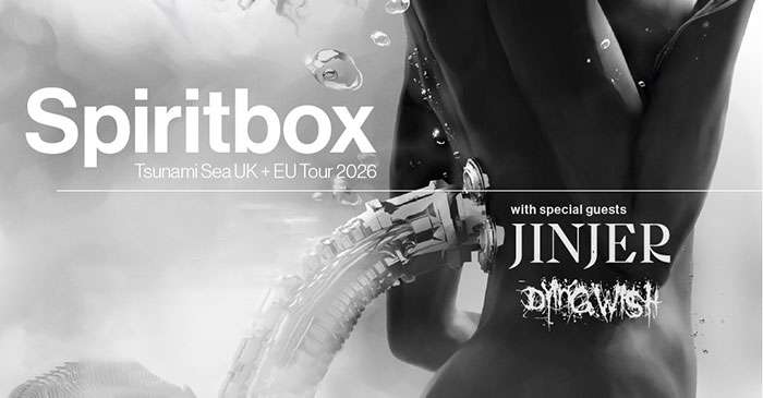Spiritbox Announce Tsunami Sea UK+EU Tour w/Jinjer & Dying Wish