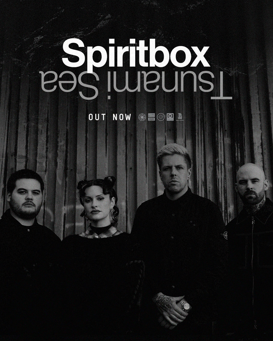 A black-and-white photo of four band members standing in front of vertical metal siding. The text above them reads Spiritbox and Tsunami Sea upside down, with OUT NOW and various icons below.