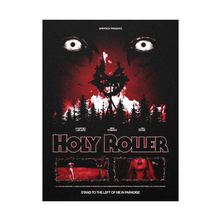 A horror movie poster for Holy Roller by Spiritbox shows eerie eyes over a forest, a burning cross, and distressed faces in red, black, and white. The tagline reads: "Stand to the left of me in paradise.