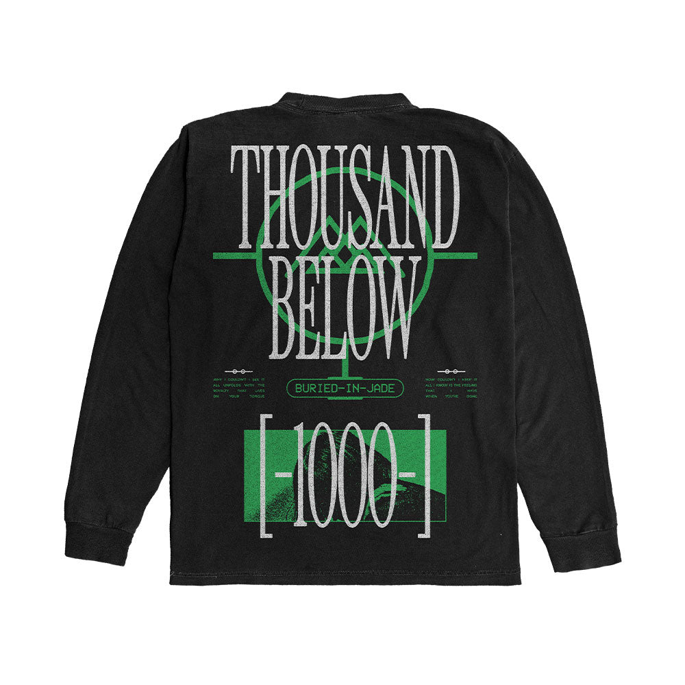A black Thousand Below long sleeve with bold white and green “THOUSAND BELOW,” “BURIED-IN-JADE,” and “[1000]” text on the back in a futuristic design—perfect for fans.